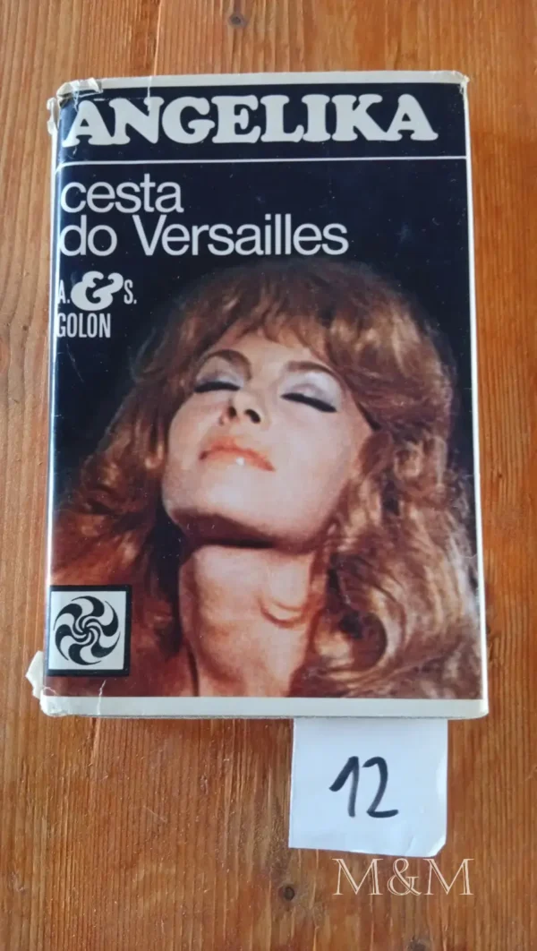 Angelika Cesta do Versailles