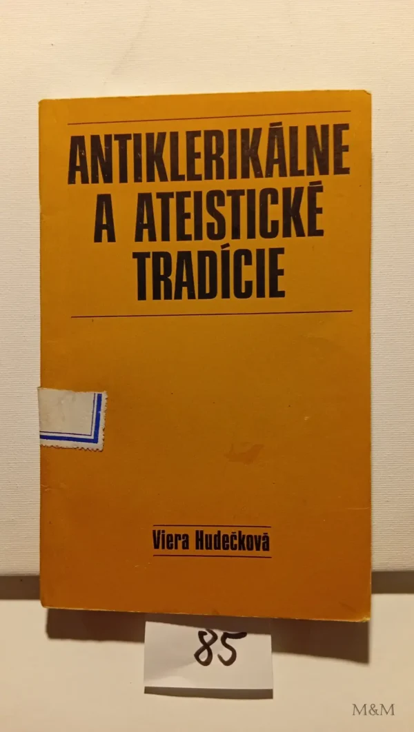 Antiklerikálne a ateistické tradície