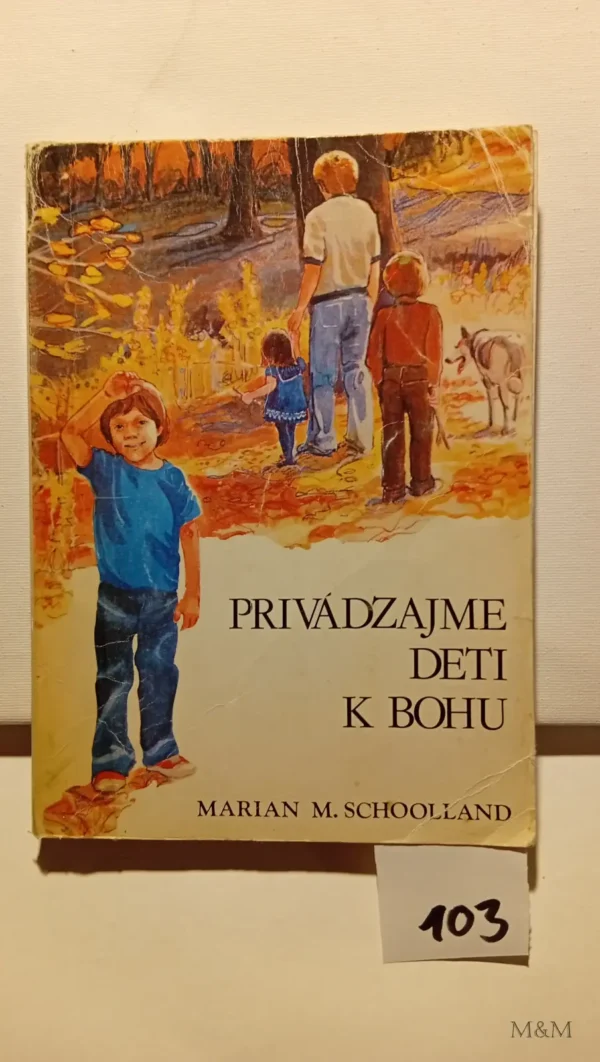 Privádzajme deti k bohu