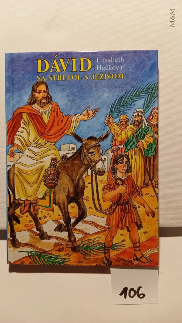 Dávid sa stretol s Ježišom