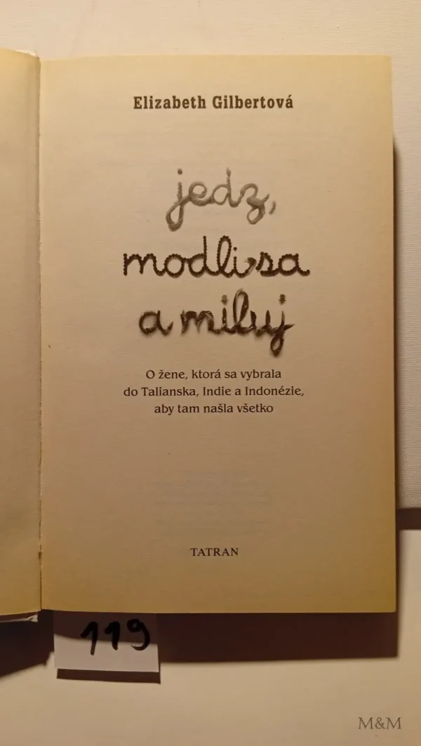 Jedz, modli sa a miluj