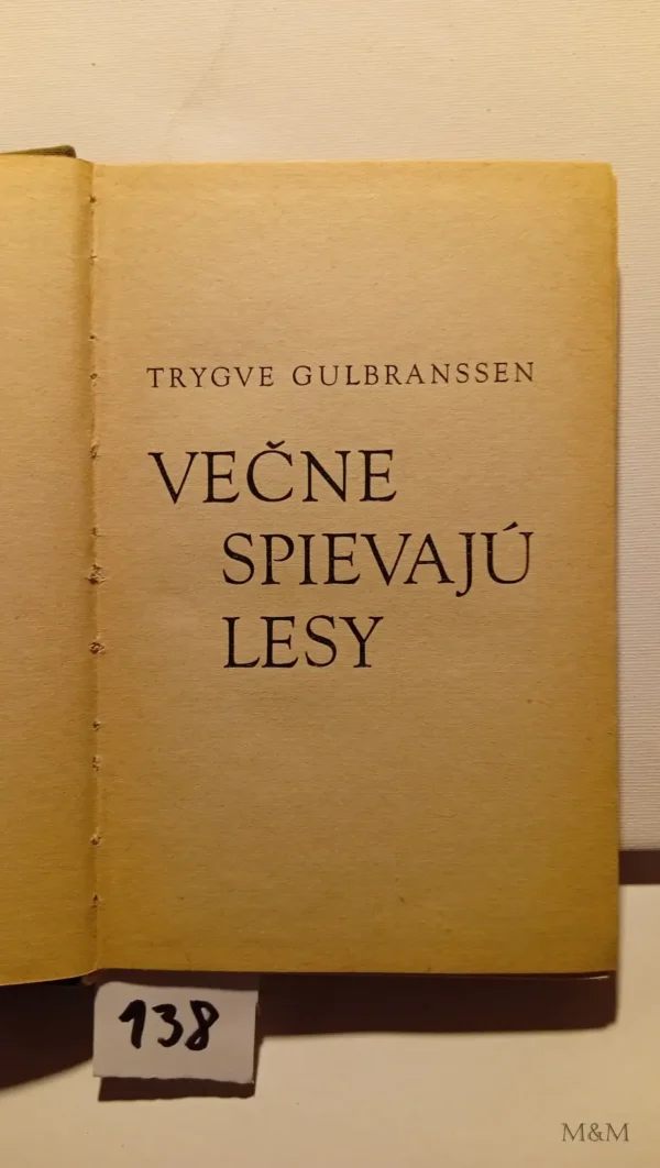 Večne spievajú lesy