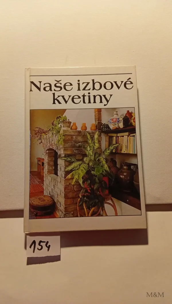 naše izbové kvetiny