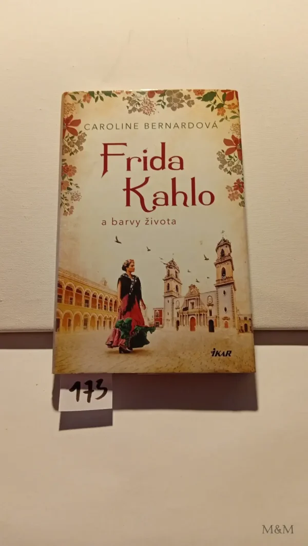 Frida Kahlo a barvy života