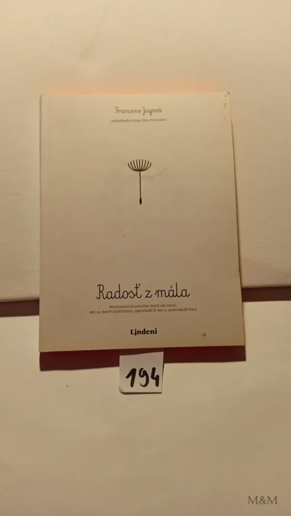 Radosť z mála
