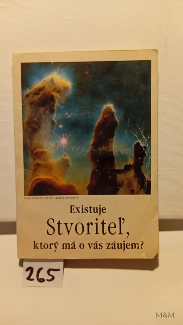 Existuje stvoriteľ ktorý má o vás záujem?
