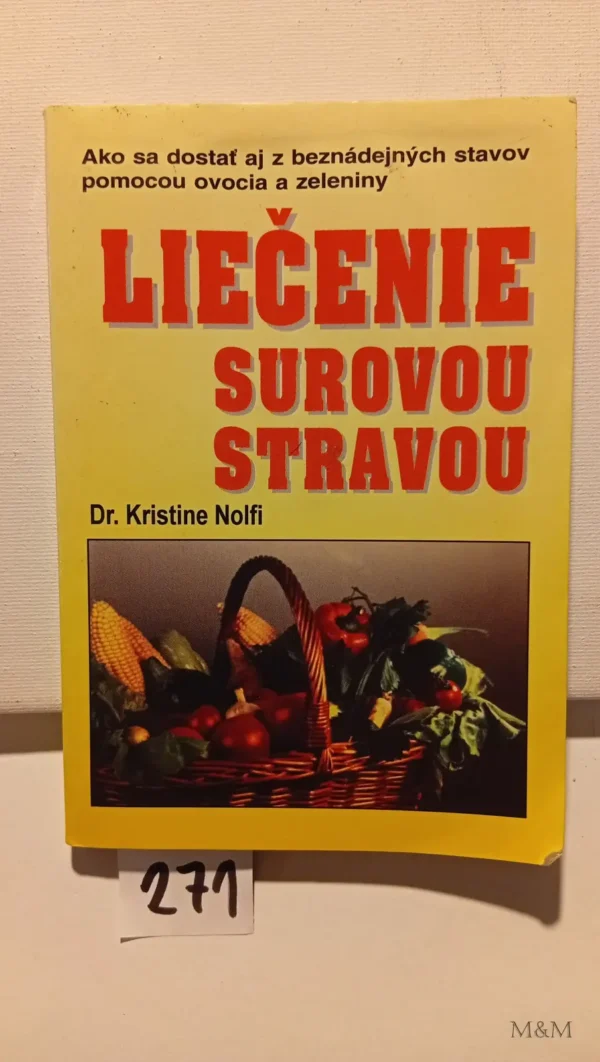 liečenie surovou stravou