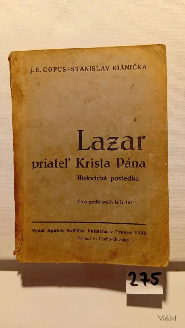 Lazar Priateľ krista pána