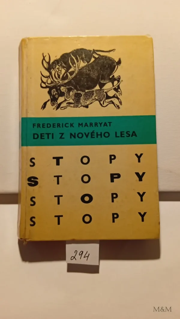 Stopy Deti z nového Lesa