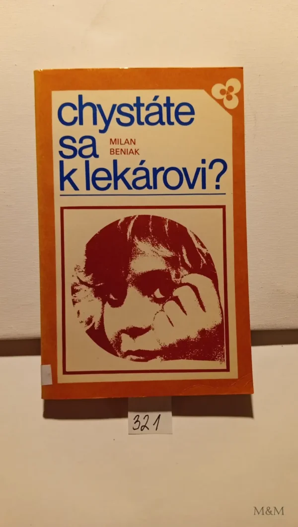 Chystáte sa k lekárovi